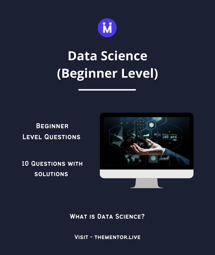 Data Science Beginner Level
