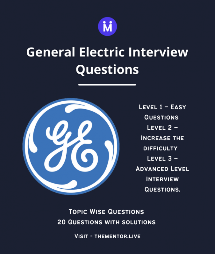 General Electric Interview Questions